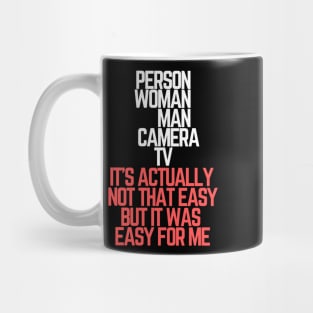 #personwomancameratv Person Woman Man Camera TV it's actually not that easy but it was easy for me Mug